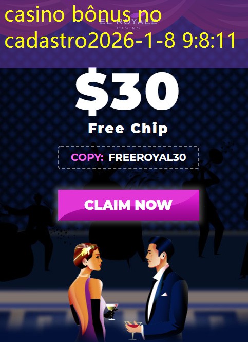 casino bônus no cadastro