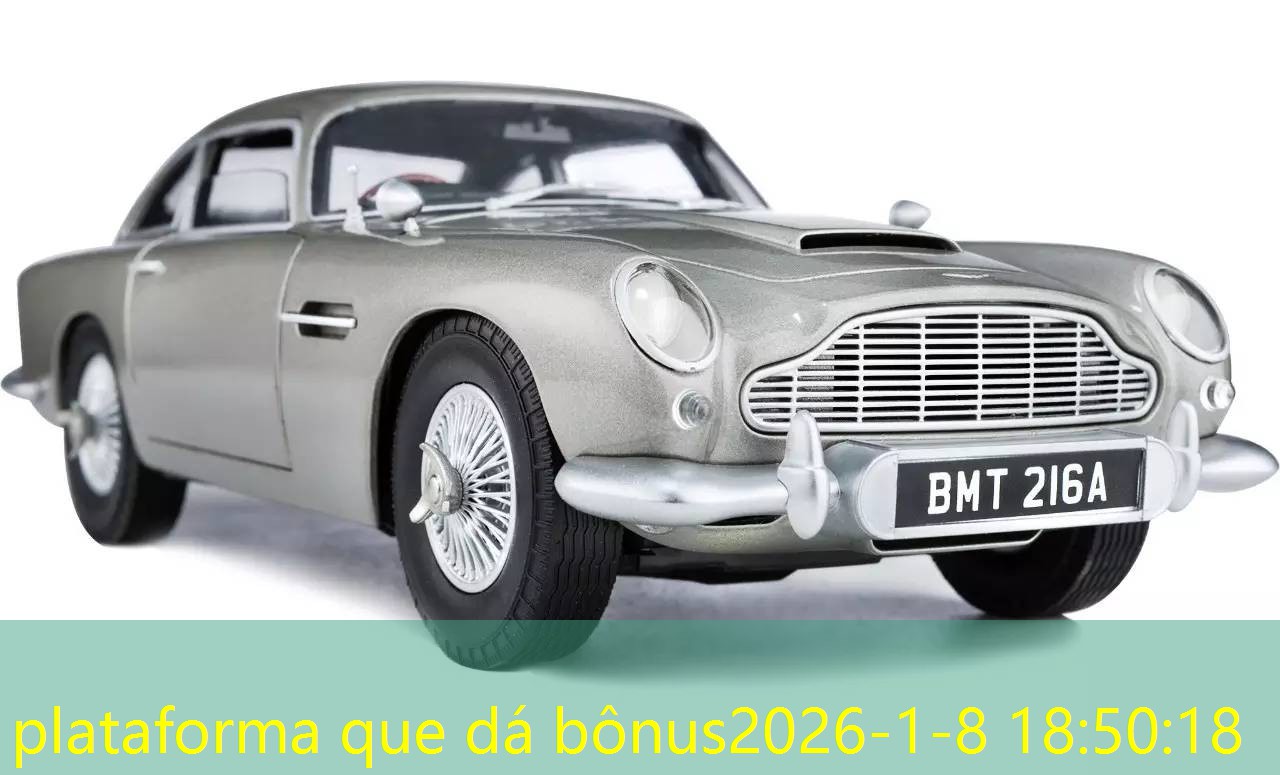 plataforma que dá bônus