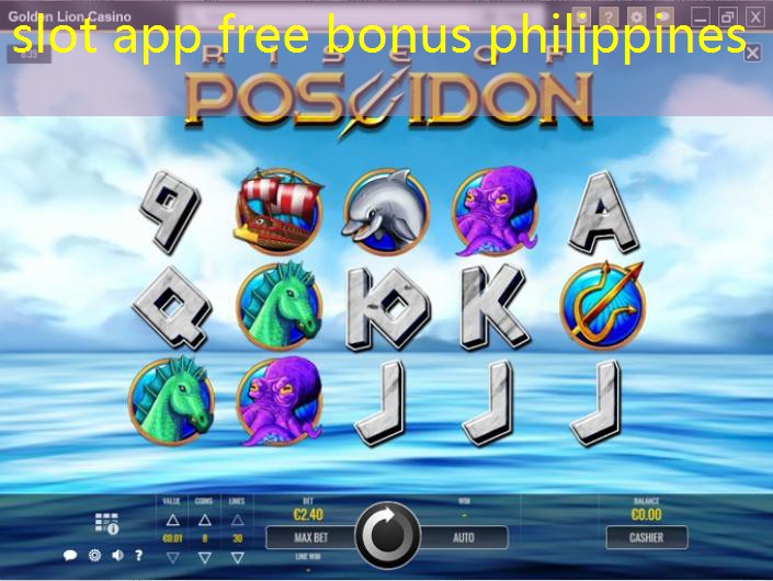 slot app free bonus philippines